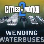 Cities in Motion 2 - Wending Waterbuses DLC EU PC Steam CD Key