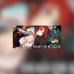 Dead or School EU Steam CD Key